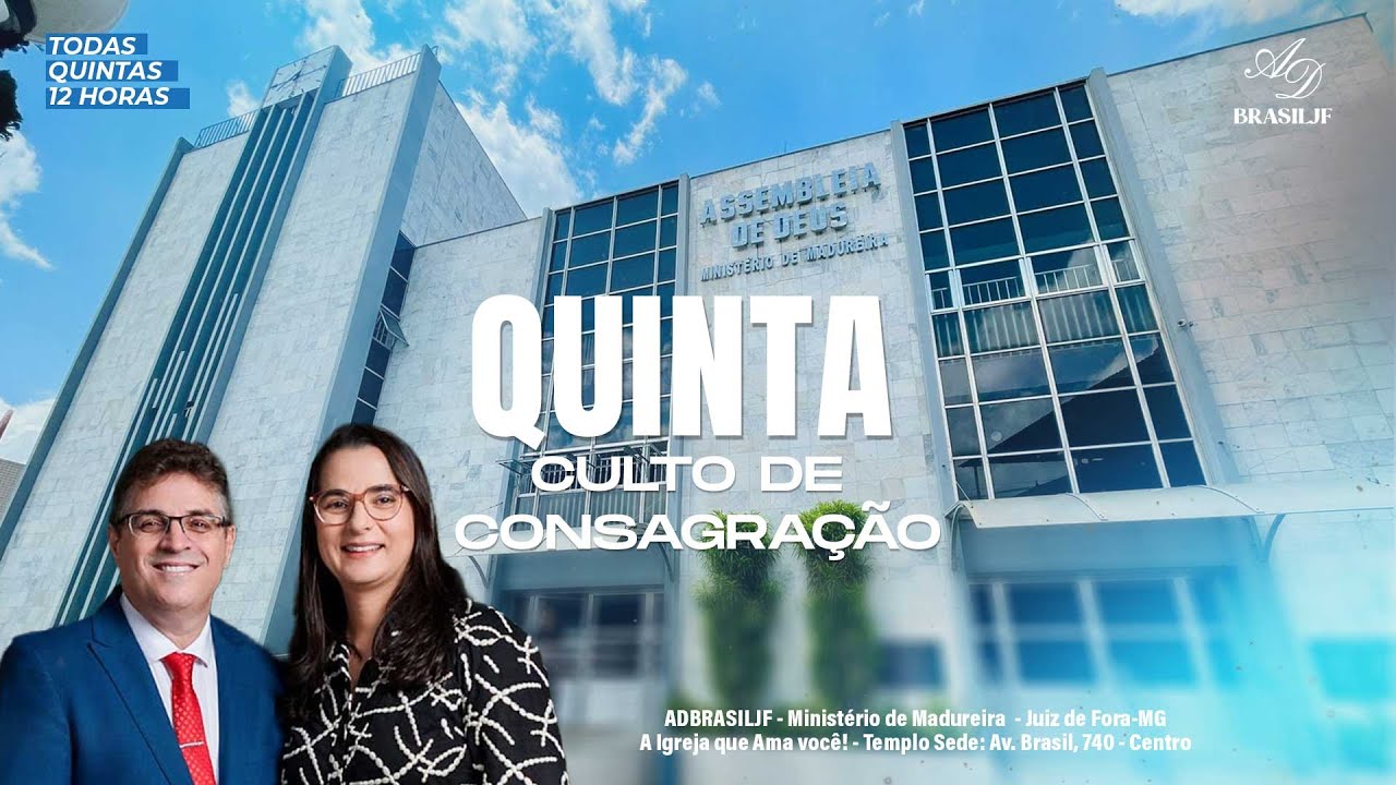 Culto de Consagração - ADBRASILJF - CULTO AO VIVO - 12/02/2026