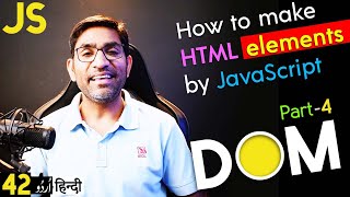 How to make HTML elements by JavaScript | DOM Part-4 in हिंदी /اردو Class-42