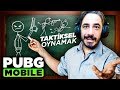 TAKTİKSEL OYNAMAK - PUBG Mobile