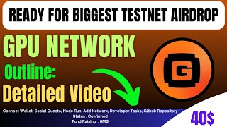 Gpu Network Testnet Airdrop Full Guide || Connect Wallet || Social Quest || Developer Quests || Node