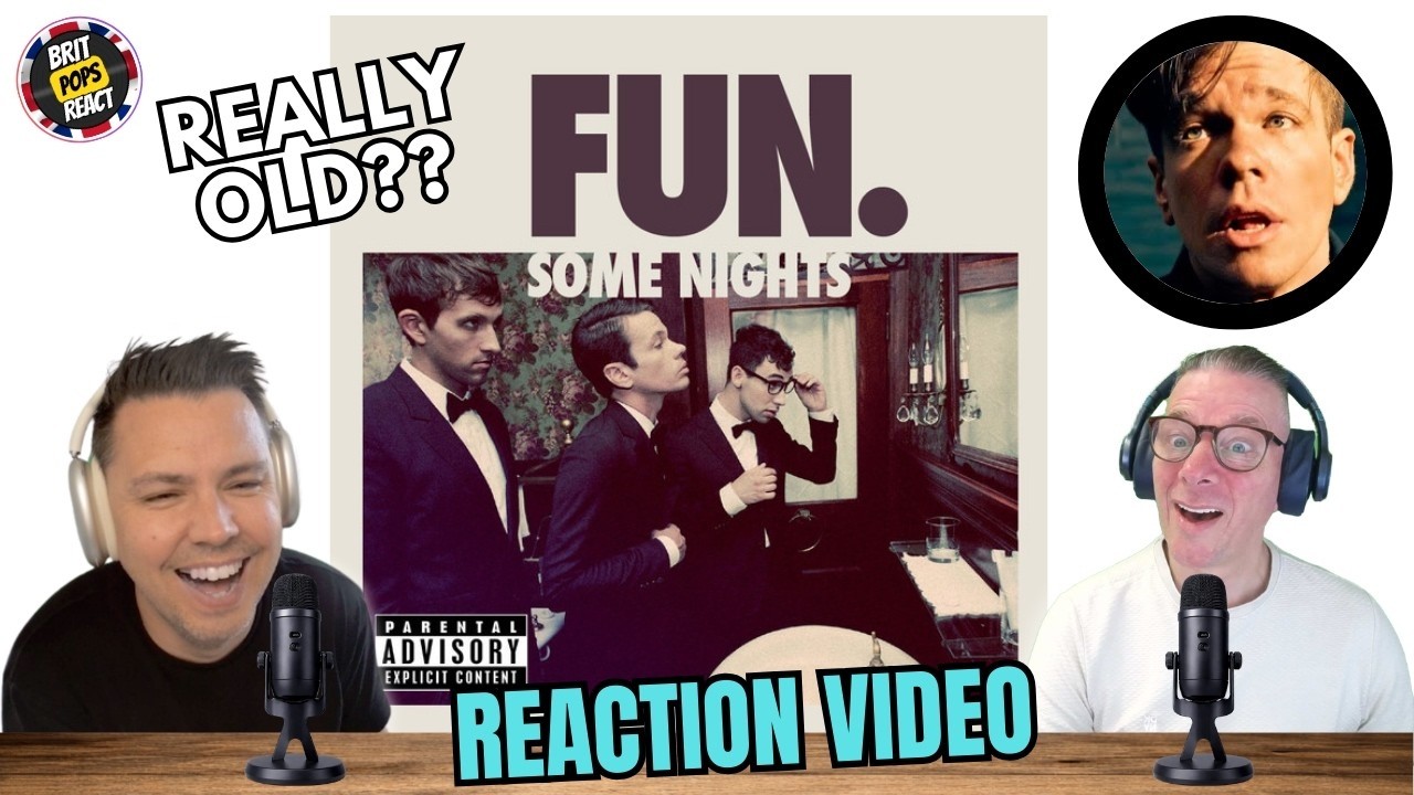 BRITS REACT to Fun. – Some Nights (First Time Hearing!)