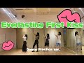 【Dance Practice Video】Everlasting First Kiss / Fragrant Drive