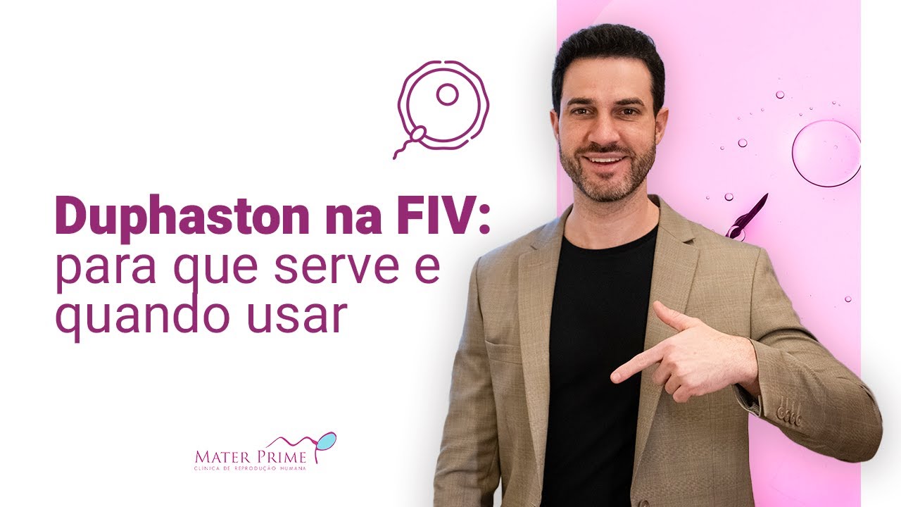 Duphaston na FIV: para que serve e quando usar