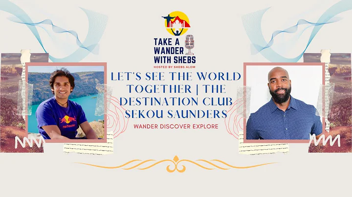 Let's see the world together | The Destination Clu...