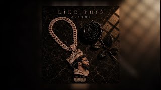 Information JustMo - Like This (Official Audio) News