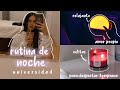 RUTINA DE NOCHE PARA DESPERTARME TEMPRANO *amor propio* || Valeria Machuca