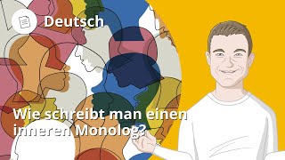 Inneren Monolog verfassen: darauf kommt es an – Deutsch | Duden Learnattack