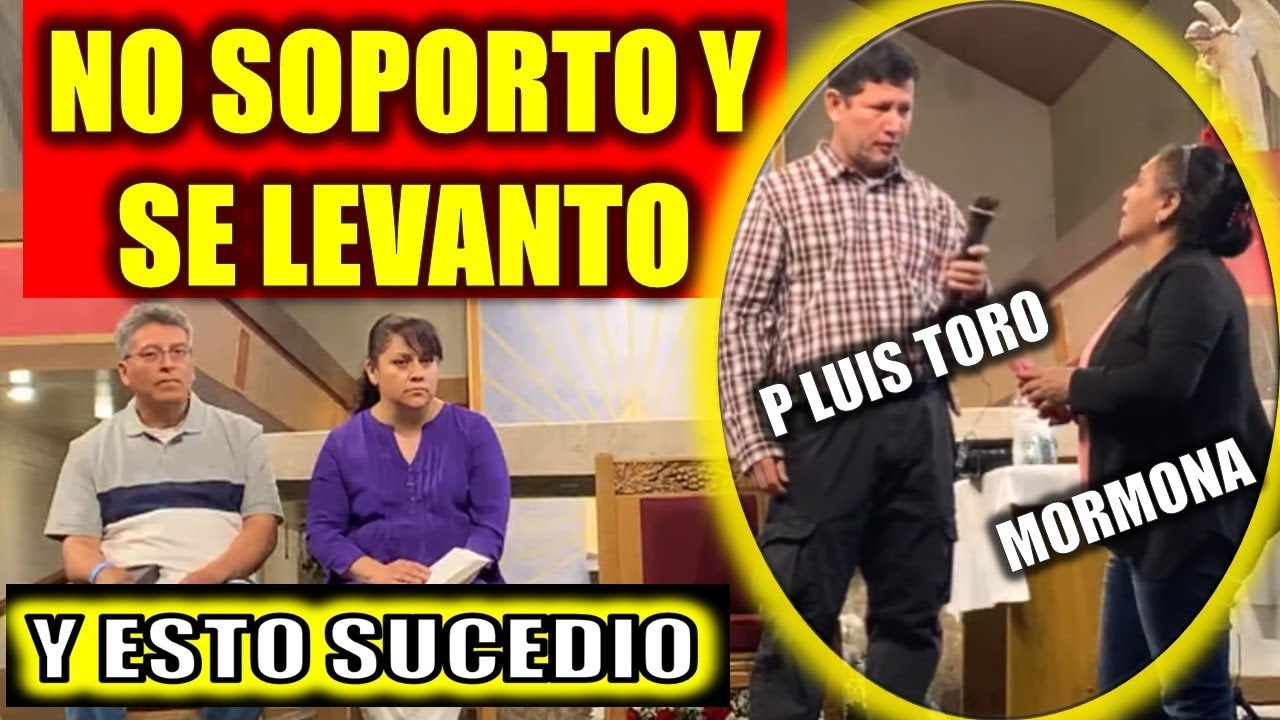 💥 MORMONA SE LEVANTA Y PREGUNTA AL P LUIS TORO💥 Y ESTO SUCEDIO