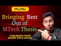 Transform Your M.Tech Thesis into a Published Paper 📚 | Expert Tips & Secrets