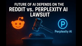 Reddit Sues Perplexity AI: Web Scraping, Copyright & The Future of AI Content (USA)
