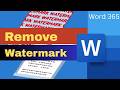 How to Remove Watermark in Word Document
