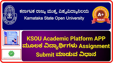 How To Submit Assignments In KSOU ACADEMIC PLATFORM APP By KSOU students