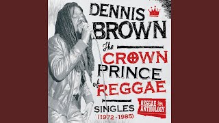 Video thumbnail of "Dennis Brown - Have No Fear"