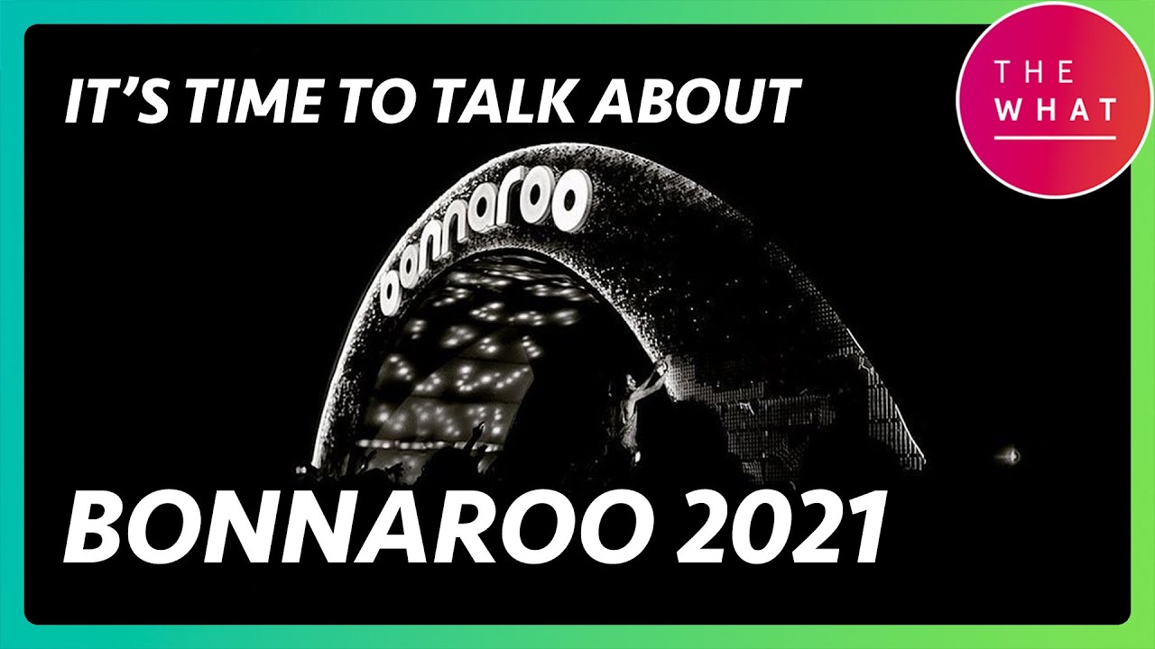 It's time to talk about Bonnaroo 2021