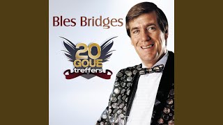 Video thumbnail of "Bles Bridges - 'N Duisend Liggies"