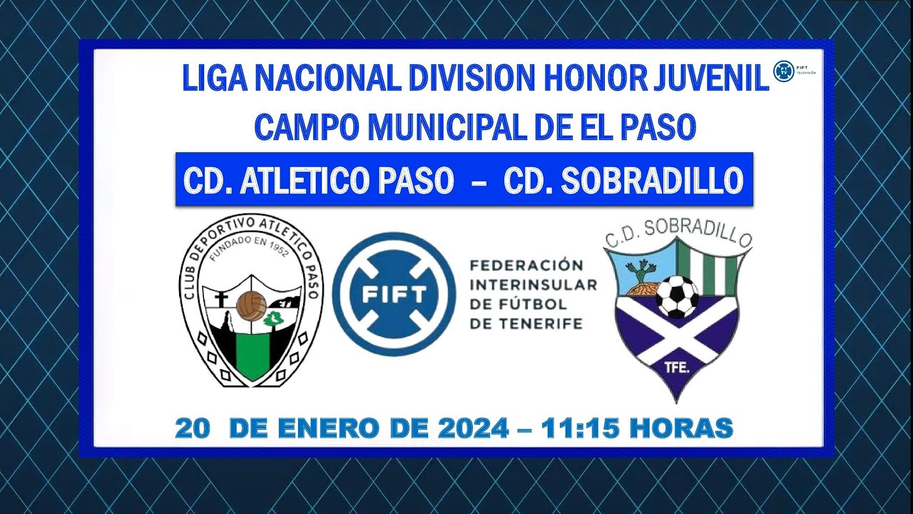 Directo | La Palma | Liga Nacional División Honor Juvenil | CD. Atlético Paso - CD. Sobradillo