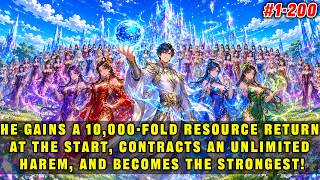 🔥He Starts with a 10,000× Resource Return, Contracts an Unlimited Harem, and Becomes the Strongest! screenshot 4