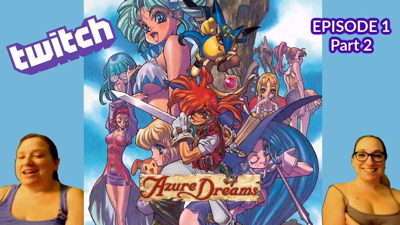 How to Play Azure Dreams - Gameplay + Pro Strats | Ep1 Pt2 Twitch Stream Highlights