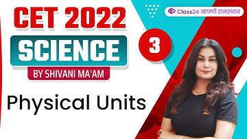 CET 2022 | Science by Shivani Ma