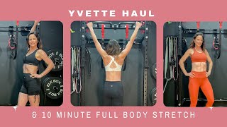 Yvette UK Fitness Haul & 10 minute Full Body Stretch! 🔥