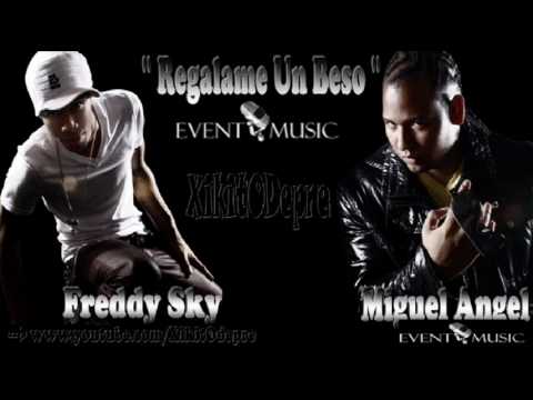 Freddy Sky Ft Miguel Angel - Regalame Un Beso ★New Song 2010★