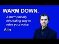Singing Warm Down - Alto - Singing with Chords Some More