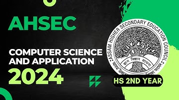 HS 2nd Year Computer Science Question Paper 2024 | AHSEC HS 2nd Year Computer Science Question Paper