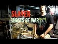 SLAYER - Ghosts of War - Drum Cover