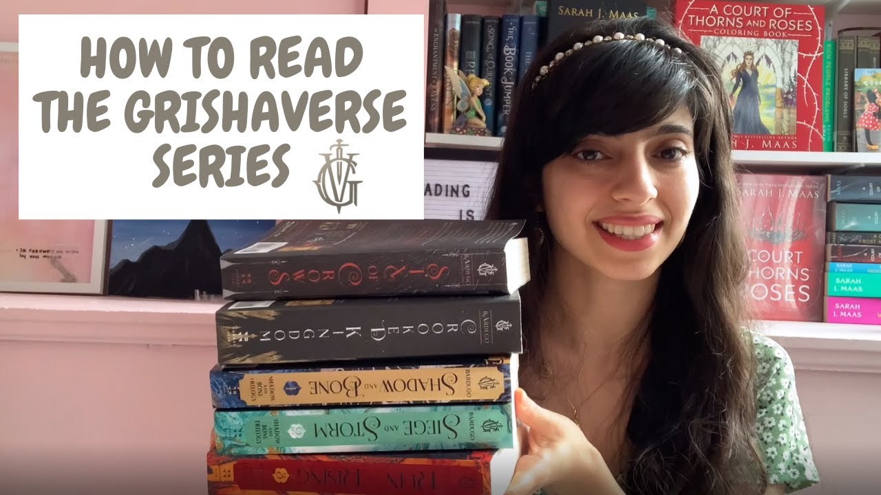HOW TO READ GRISHAVERSE SERIES by Leigh Bardugo YouTube