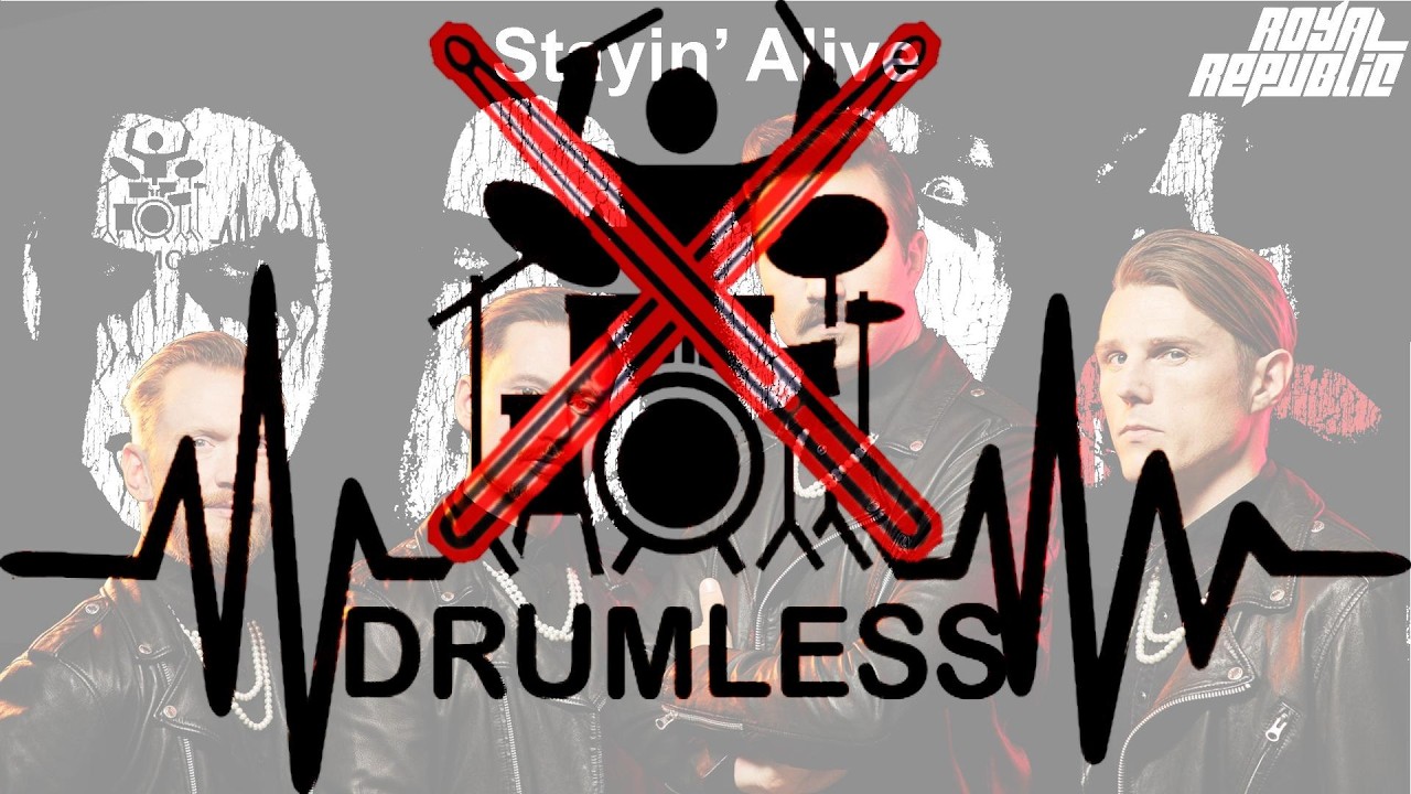 Royal Republic - Stayin' Alive (Drumless Score)