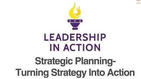 LiA- Strategic Planning-Turning Strategy Into Action