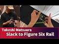 [Yo-Yo tutorial / ヨーヨー技解説] Takeshi Matsuura "Slack to Figure Six Rail"