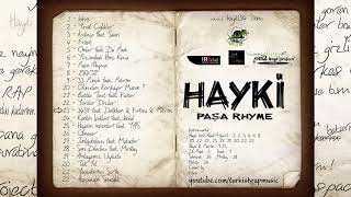 13. Hayki - 3459 feat. Defkhan & Fırtına & Patron [Paşa Rhyme - 2008]