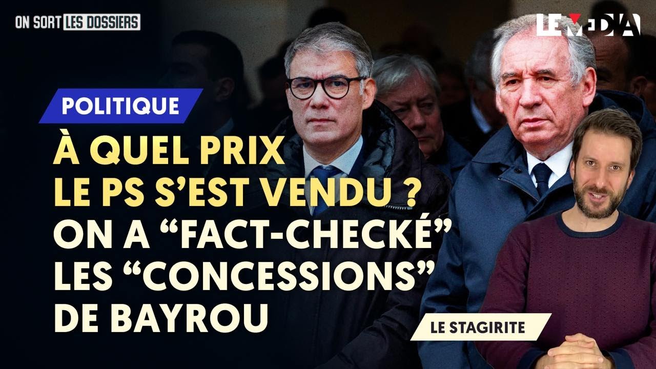 ⁣À QUEL PRIX LE PS S’EST VENDU ? ON A « FACT-CHECKÉ » LES « CONCESSIONS » DE BAYROU
