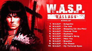 W.A.S.P. Ballads Collection Vol 2. | Blackie Lawless | Heavy Metal | Amazing Metal | Slow Lyrics