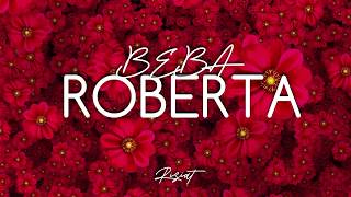 Beba - Roberta (TESTO)