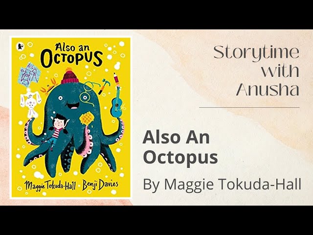 Also An Octopus by Maggie Tokuda-Hall (HD) | #Storytime with