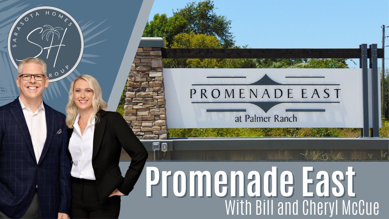 Promenade East of Palmer Ranch | Palmer Ranch,  FL. | Sarasota Homes Group