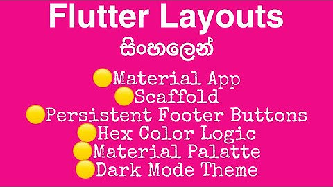 Flutter Sinhala Tutorial - Layouts