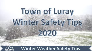 Town of Luray 2020 Winter Safety Tips