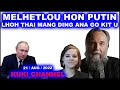 MELHET LOU HON PUTIN LHOH THA DING ANA GOU