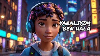 Yeni Nesil Arabesk & Rap Buluştu 🎧 Yaralıyım Ben Hâlâ - Ağlatan Duygular