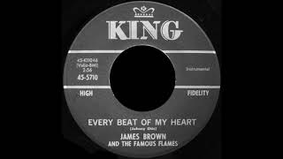 James Brown &amp; The Famous Flames - Every Beat Of My Heart
