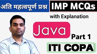 ITI Copa  | JAVA  MCQs Part 1| MP TO VACANCY 2022