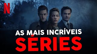 7 SÉRIES INCRÍVEIS PRA VOCÊ MARATONAR NA NETFLIX!