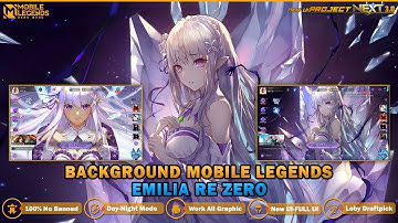 Cara Mengubah Background Mobile Legends Tema Anime Re Zero Emilia New UI