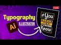 Typography in Adobe Illustrator | Master Text Design for Creatives
