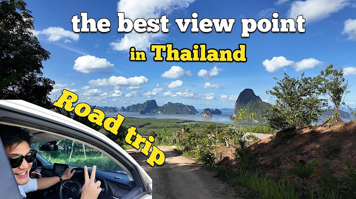 Bangkok--Phuket--Phang Nga--Samet Nangshe Viewpoint
