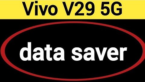 Vivo V29 5G me data saver kaise lagaye, How to enable data saver in Vivo V29 5G
