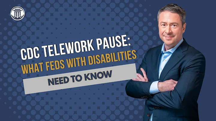 CDC Telework Pause: What Federal Employees with Disabilities Need to Know